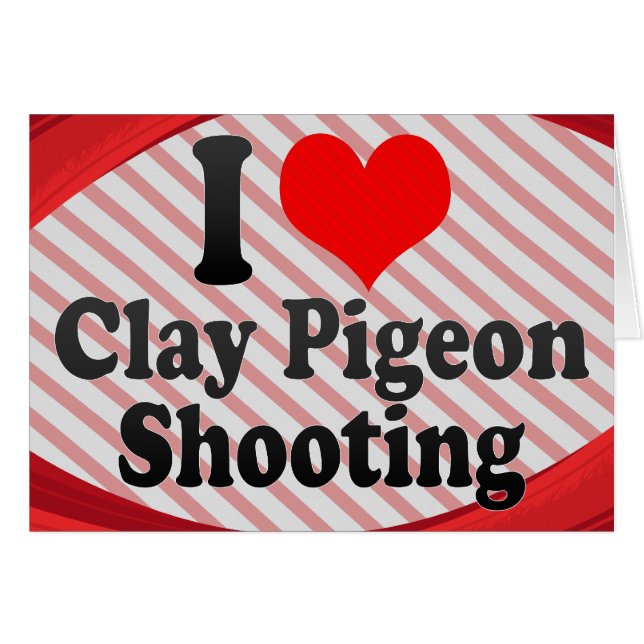 Ik hou van Clay Pigeon Shooting (Voorkant Horizontaal)