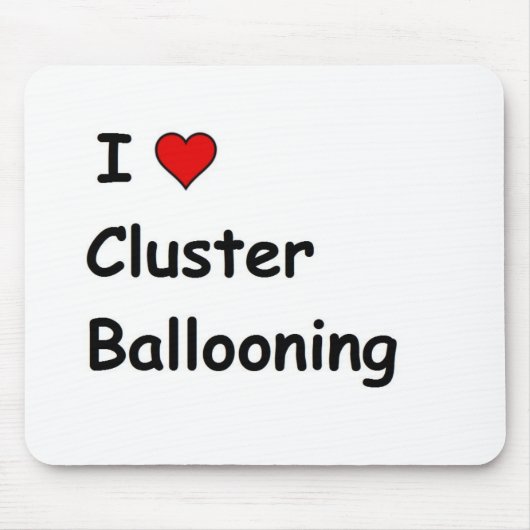 Ik hou van Cluster Ballooning Muismat (Voorkant)