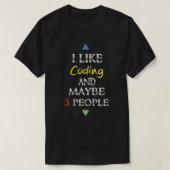 Ik hou van codering en misschien 3 mensen t-shirt (Design voorkant)