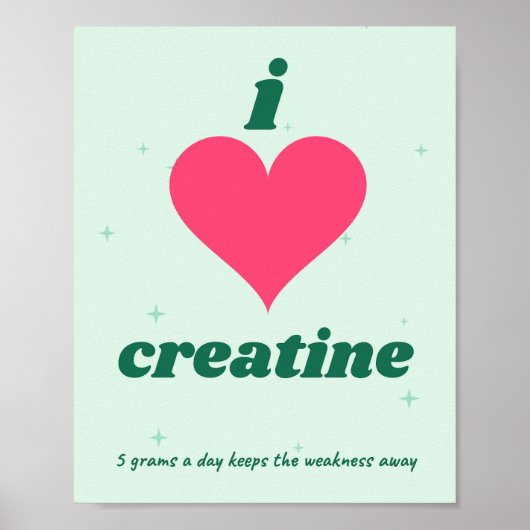 Ik hou van Creatine Grappige Gym Poster (Voorkant)