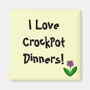 Ik hou van CrockPot-diners!- magneet