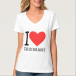 Ik hou van croissants t-shirt<br><div class="desc">Ik hou van croissants,  voor liefhebbers van eten</div>