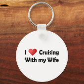 Ik hou van cruiseschepen... Echtvrouw Sleutelhanger (Voorkant)