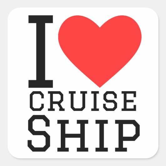 Ik hou van cruiseschepen vierkante sticker (Voorkant)