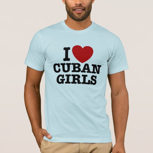 Ik hou van Cubaanse meisjes T-shirt (Voorkant)
