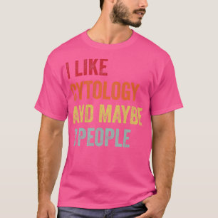 Ik hou van cytologie, misschien 3 mensen t-shirt