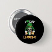 Ik hou van dag Drink grappige St Patricks Dag Ronde Button 5,7 Cm (Voorkant /achterkant)