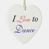 Ik hou van Dance Keramisch Ornament (Rechts)