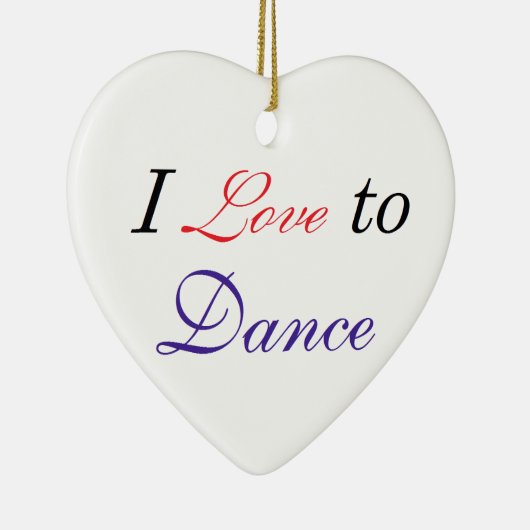 Ik hou van Dance Keramisch Ornament (Rechts)