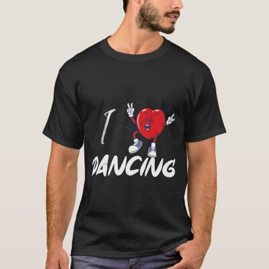 Ik hou van dansen T-shirt- T-shirt (Voorkant)