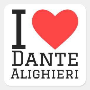 Ik hou van dante Alighieri Vierkante Sticker