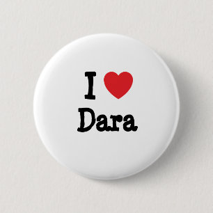 Ik hou van Dara hart T-Shirt Ronde Button 5,7 Cm