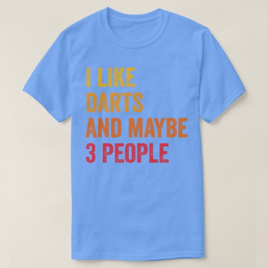Ik hou van Darts en misschien 3 mensen Darts Lover T-shirt (Design voorkant)