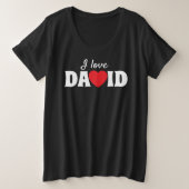 Ik hou van David Grote Maat T-shirt (Design voorkant)