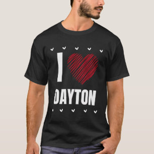 Ik hou van Dayton voornaam Cool Heart Grappig pers T-shirt