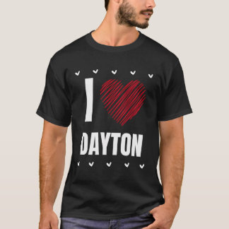 Ik hou van Dayton voornaam Cool Heart Grappig pers T-shirt