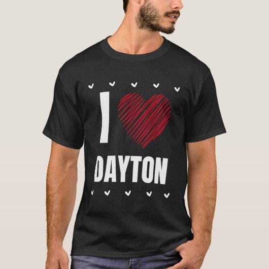 Ik hou van Dayton voornaam Cool Heart Grappig pers T-shirt (Voorkant)