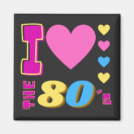 Ik hou van de 80's magneet