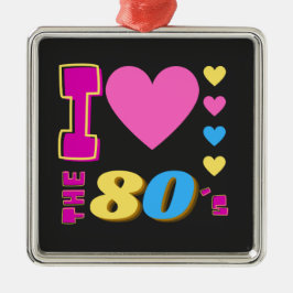 Ik hou van de 80's metalen ornament
