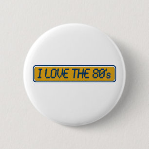 Ik hou van de 80's ronde button 5,7 cm