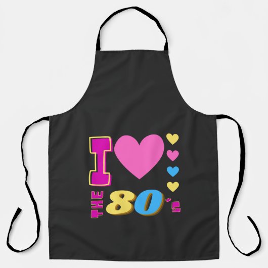 Ik hou van de 80's schort (Voorkant)