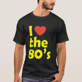 Ik hou van de 80's t-shirt (Voorkant)