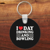 Ik hou van de dag Drink en bowling Funny Beer Tail Sleutelhanger (Voorkant)