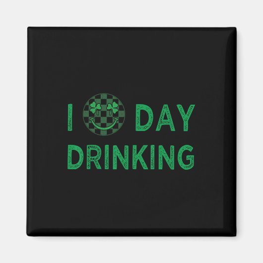 Ik hou van de dag Drink St Patricks Day Funny Mann Magneet (Voorkant)