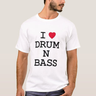 ik hou van de drum in bass t-shirt