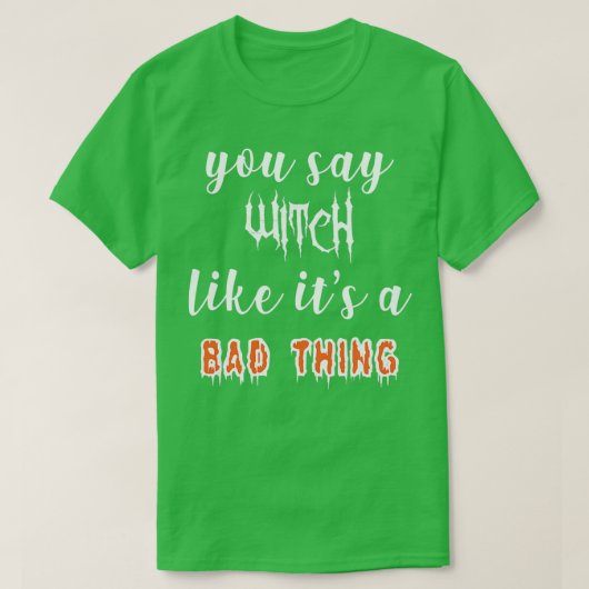 Ik hou van de enge dood van de Halloween Dag heks  T-shirt (Design voorkant)