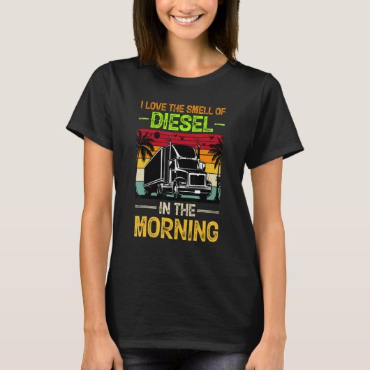 Ik hou van de geur van diesel in de ochtendkleding t-shirt (Voorkant)