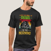 Ik hou van de geur van diesel in de ochtendkleding t-shirt (Voorkant)