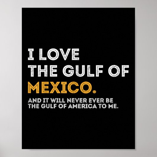 Ik hou van de Golf van Mexico en de Golf van Ameri Poster (Voorkant)