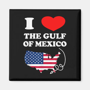 Ik hou van de Golf van Mexico USA Funny 2025 Dank  Magneet