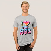 Ik hou van de jaren 80 Tri-Blend shirt (Voorkant volledig)
