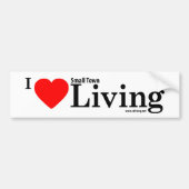 Ik hou van de kleine stad Living Bumpersticker (Voorkant)