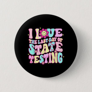 Ik hou van de laatste dag van de staat testen lera ronde button 5,7 cm