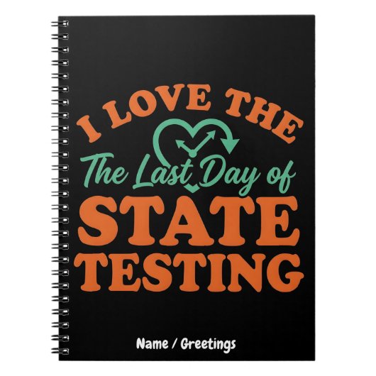 Ik hou van de laatste dag van de staatstests Retro Notitieboek (Voorkant)