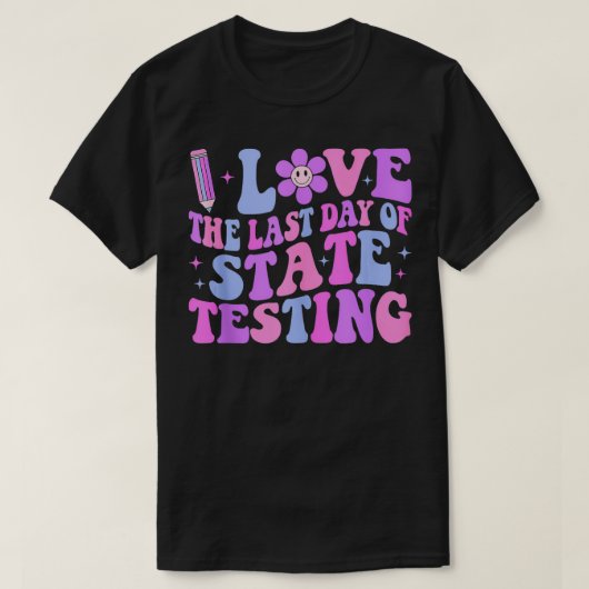 Ik hou van de laatste dag van de testdag van de st t-shirt (Design voorkant)