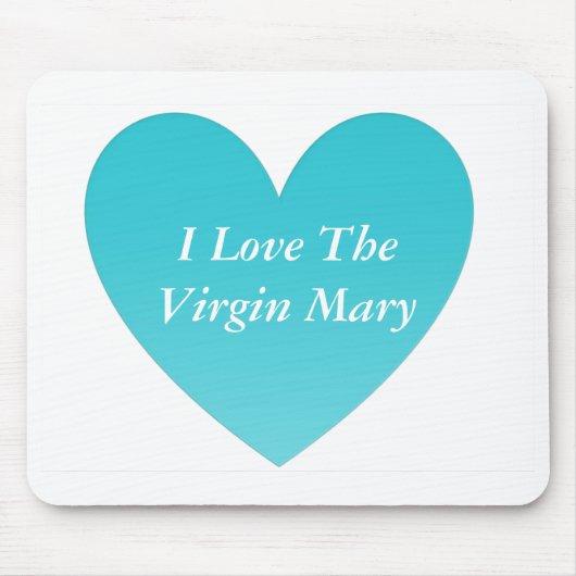 Ik hou van de Maagd Mary Muismat (Voorkant)