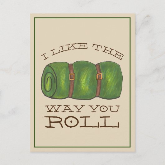 Ik hou van de manier waarop je de slaapzak rolt feestdagenkaart (Voorkant)