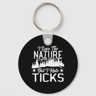 Ik hou van de natuur, maar ik haat teekjes tijdens sleutelhanger