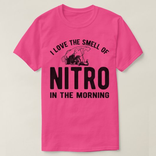 Ik hou van de nitro-geur in de ochtend t-shirt (Design voorkant)