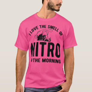 Ik hou van de nitro-geur in de ochtend t-shirt