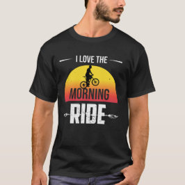 IK HOU VAN DE OCHTENDRIT FIETSEN T-SHIRT