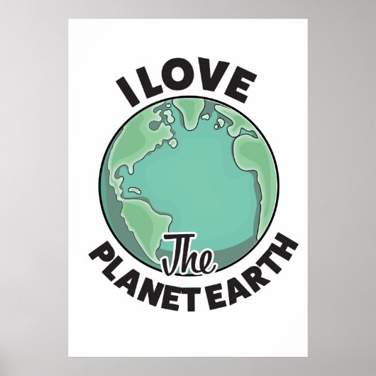 Ik hou van de planeet Aarde Poster (Voorkant)