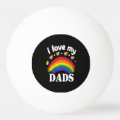 Ik hou van de regenboog trots van mijn papa's pingpongbal (Voorkant)