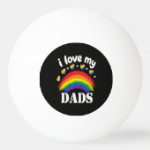 Ik hou van de regenboog trots van mijn papa's pingpongbal (Achterkant)