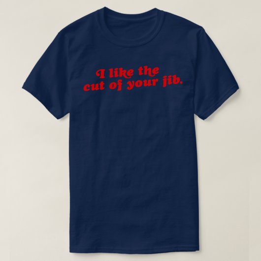 Ik hou van de snee van je baan t-shirt (Design voorkant)