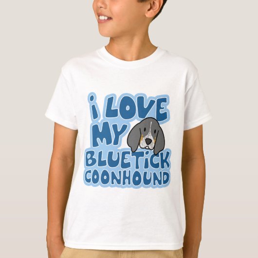 Ik hou van de T-Shirt van mijn Bluetick Coonhound  (Voorkant)